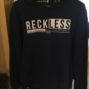Young & reckless sweatshirt